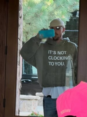 Its Not Clocking To You Green Hoodie