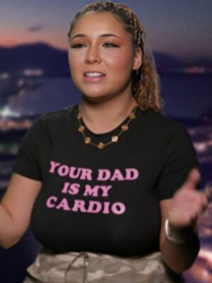 Aussie Shore S02 Jaeda Chamberlain YOUR DAD IS MY CARDIO Graphics Black T-Shirt